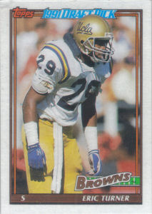Eric Turner Rookie 1991 Topps #589 football card