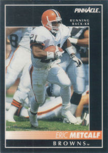 Eric Metcalf 1992 Pinnacle #358 football card